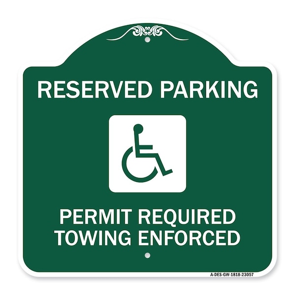 Reserved Parking Permit Required Towing Enforced W/ Graphic Alum Sign, 18" x 18", GW-1818-23057